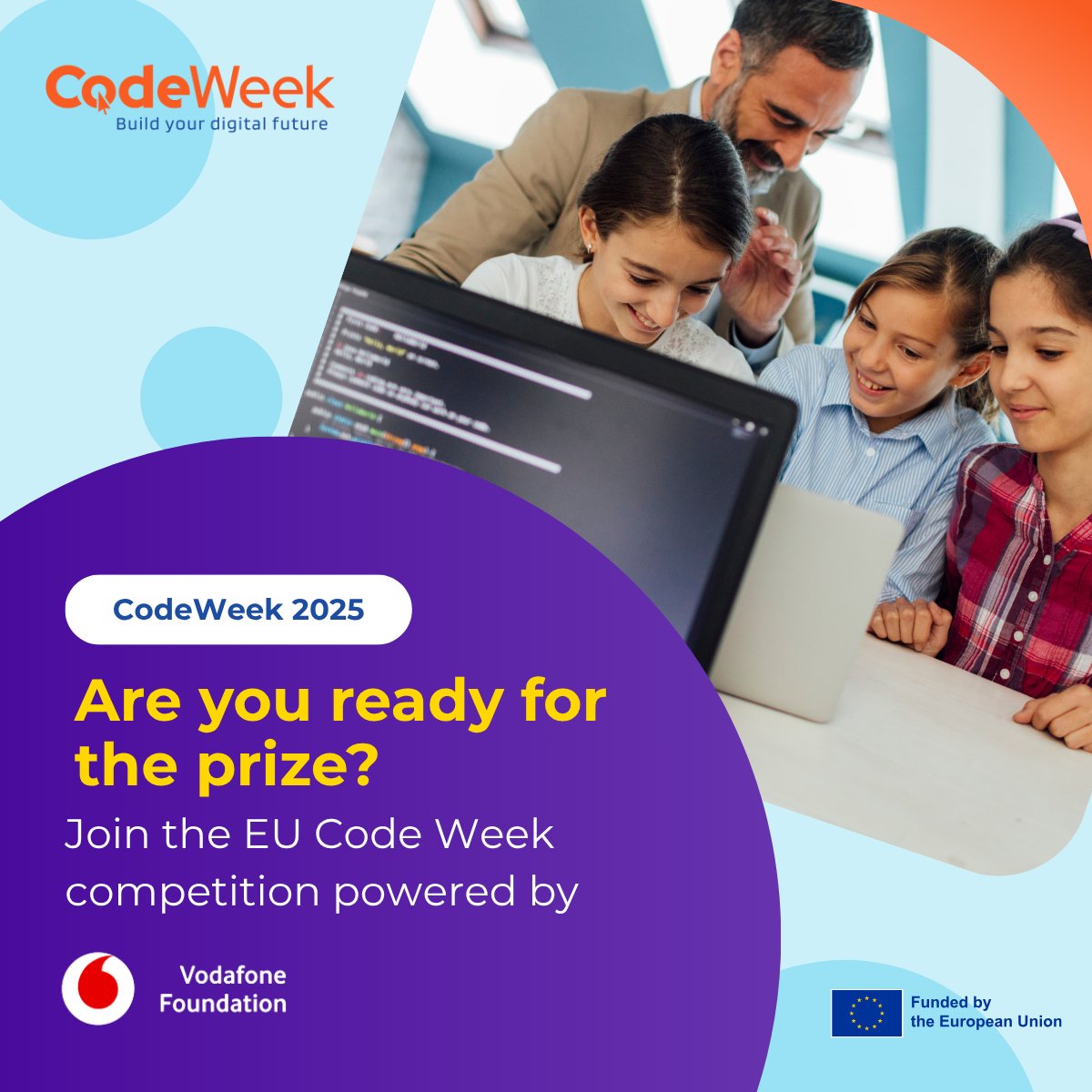 CodeWeekEU's tweet image. 🎉 EU Code Week Activity Superstars 🎉
Teachers, schools & NGOs, join EUCodeWeek 2025 and win up to €1000! 💻🌟
Show your creativity & become an Activity Superstar powered by Vodafone Foundation!
👉 ow.ly/983Y50X9GzH
#EUCodeWeek #VodafoneFoundation #SkillsUploadJr