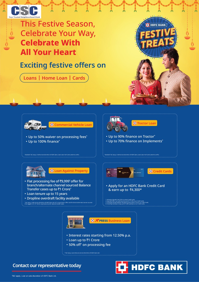 CSCegov_'s tweet image. This Diwali, celebrate your way with all your heart! ✨🌸
Enjoy HDFC Bank’s exclusive Festive Treats through CSC on:
🏠 Home Loan | 👨👩👧 Personal Loan | 🚗 Car Loan | 🏍️ Two Wheeler Loan | 💰 Gold Loan | 🚜 Tractor Loan | 🚚 Commercial Vehicle Loan | 🏡 Loan Against Property | 💳…