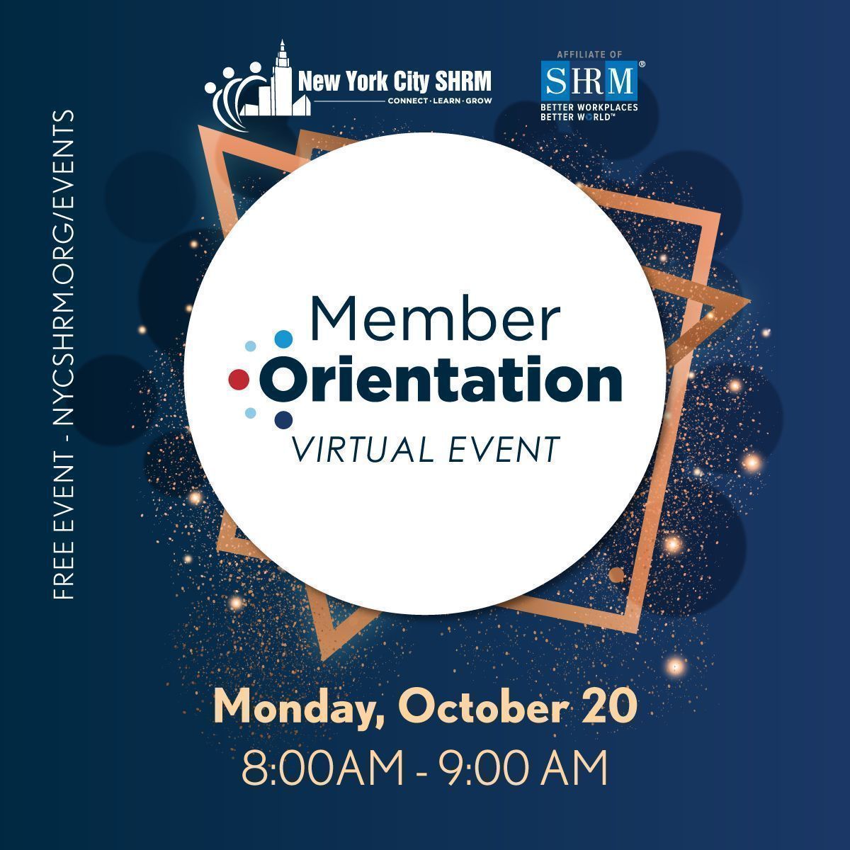 NYCSHRM's tweet photo. October 20 8:00 am Virtual Member Orientation. Join the New York City SHRM chapter to meet HR colleagues and enjoy membership benefits, including virtual professional events #HR #NYCSHRM #HRCommunity #virtualHR https://t.co/rowqk2QVnZ https://t.co/8hs1VjCL6T