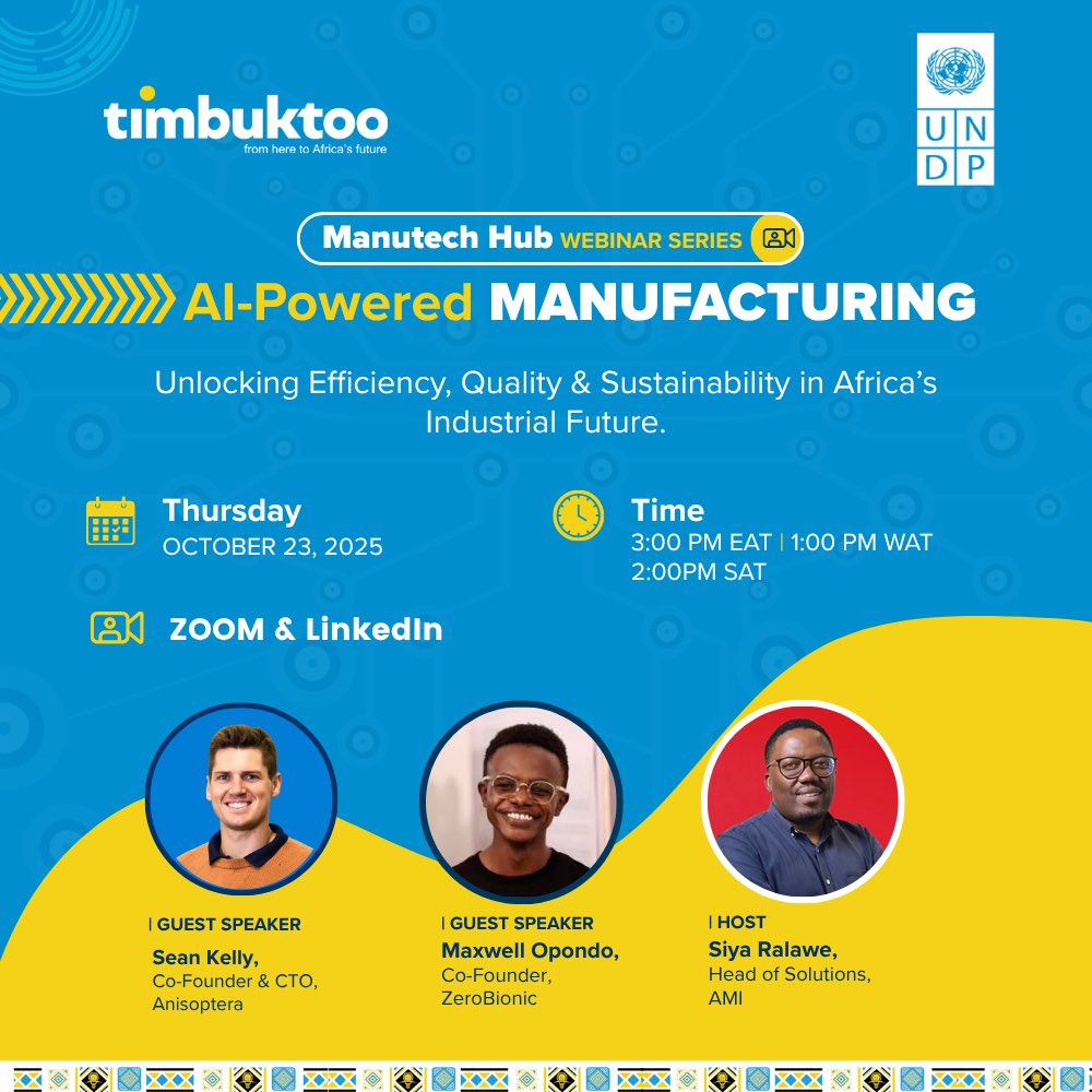 UNDPAfrica's tweet photo. 🤖 AI-Powered Manufacturing: Unlocking efficiency, quality & sustainability in Africa’s industrial future.
How is intelligent automation transforming African factories?
Join @timbuktooafrica on 23 Oct for the #ManuTech conversation.
🔗 Register here: https://t.co/Vdl3Adba23 https://t.co/eYnzleKzBH