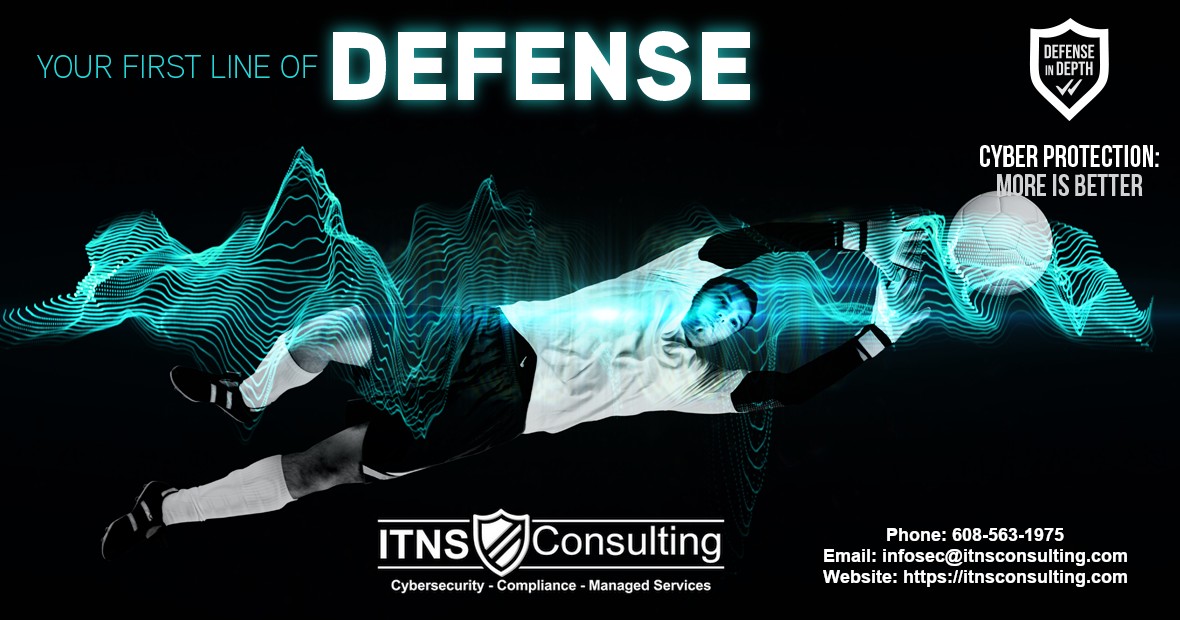 itnsconsulting1's tweet image. Sports teams have multiple plays and positions – your business should too. Defense in Depth (DiD) uses layered defense techniques to protect your systems and data. If one defense fails, another one is there to block an attack.
Schedule a consultation. itnsconsulting.com/contact/