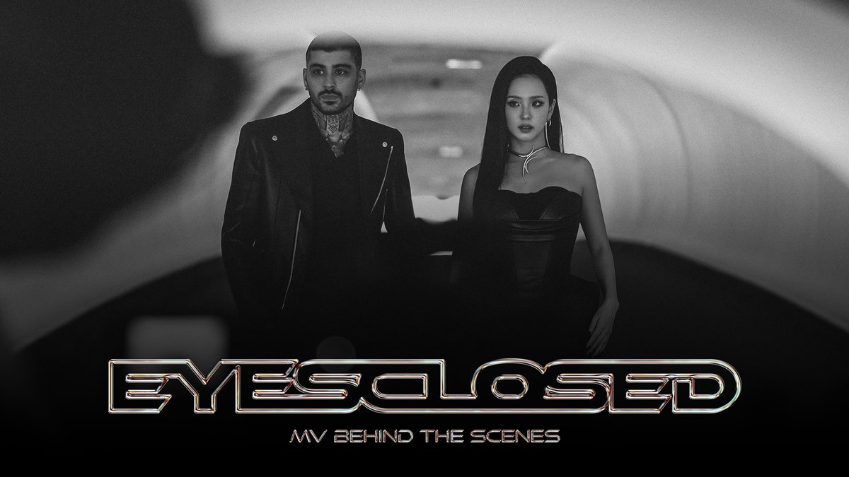 officialBLISSOO's tweet image. JISOO X ZAYN - EYES CLOSED MV BEHIND THE SCENES
▶ youtu.be/OVLlYNORAPg
#JISOO #ZAYN #EYESCLOSED