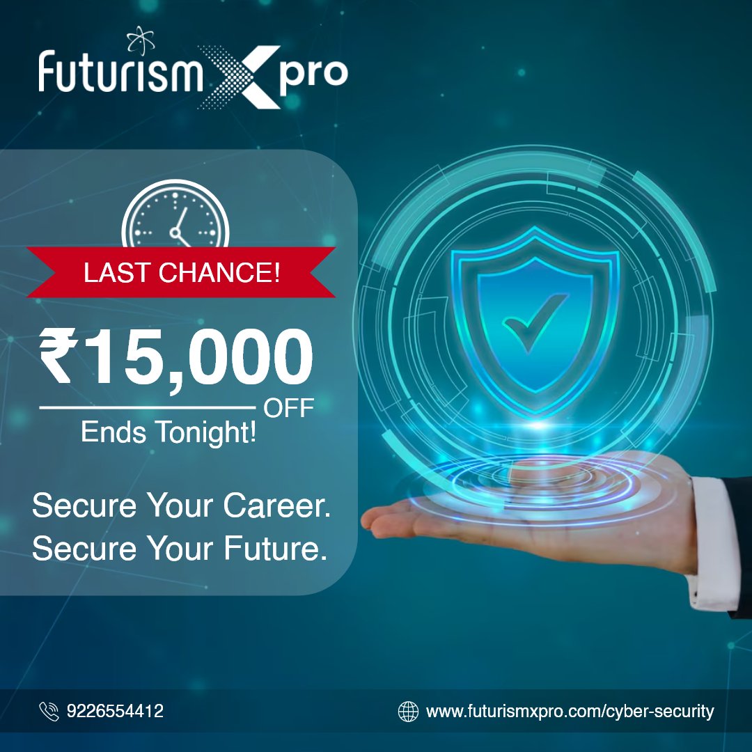 futurismxpro's tweet image. LAST CHANCE! ₹15,000 OFF on our Cybersecurity with AI Course ends MIDNIGHT to
Don’t wait for next year, start your Cybersecurity career TODAY. 
Claim your spot: futurismxpro.com/cyber-security/
9226554412
#Cybersecurity #Diwali2025 #CybersecurityCourse #DiwaliOffer #AI #futurismxpro