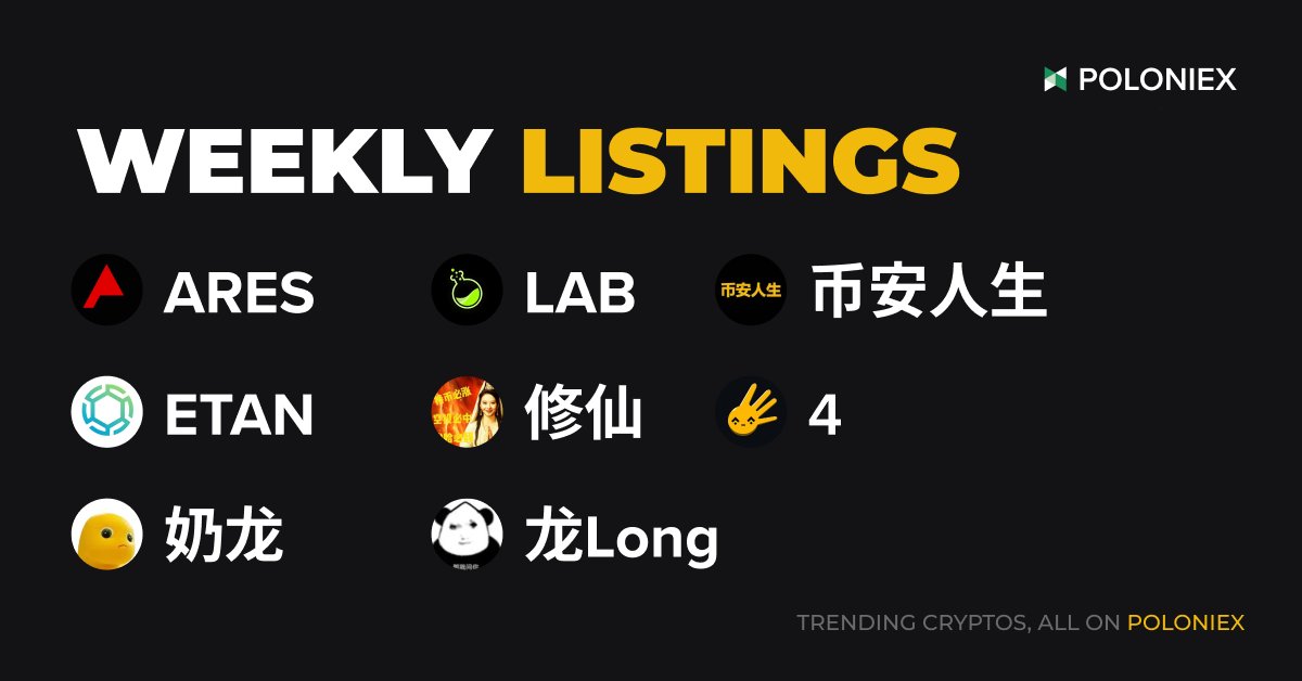 Poloniex Weekly NEW Listing 🟢

$ARES $ETAN $LAB $修仙 $4 $币安人生 $奶龙 $龙Long

&gt;&gt; poloniex.com