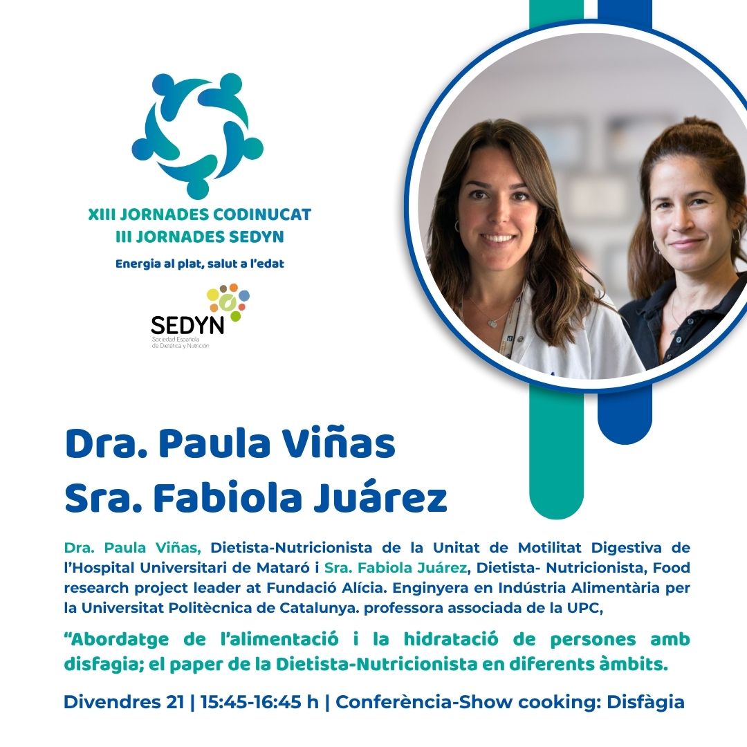 📣 Us presentem una nova ponència de les XIII Jornades del CoDiNuCat i III SEDYN!

📅 Divendres, 21 | 15:45 - 16:45 h

🔹 Conferència – Show cooking: Disfàgia

Dra. Paula Viñas i la Sra. Fabiola Juárez.

🔗 jornades.codinucat.cat