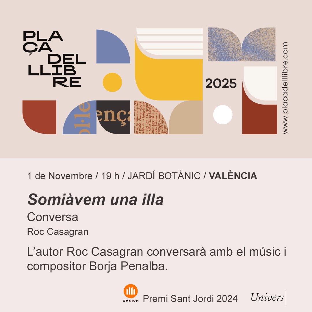 El dissabte 1 de novembre <a href="/roccasagran/">Roc Casagran</a> presenta #SomiàvemUnaIlla a la <a href="/placadelllibre/">Plaça del Llibre</a> de València amb el músic i compositor Borja Penalba (<a href="/BPenalba/">Borja Penalba</a>).