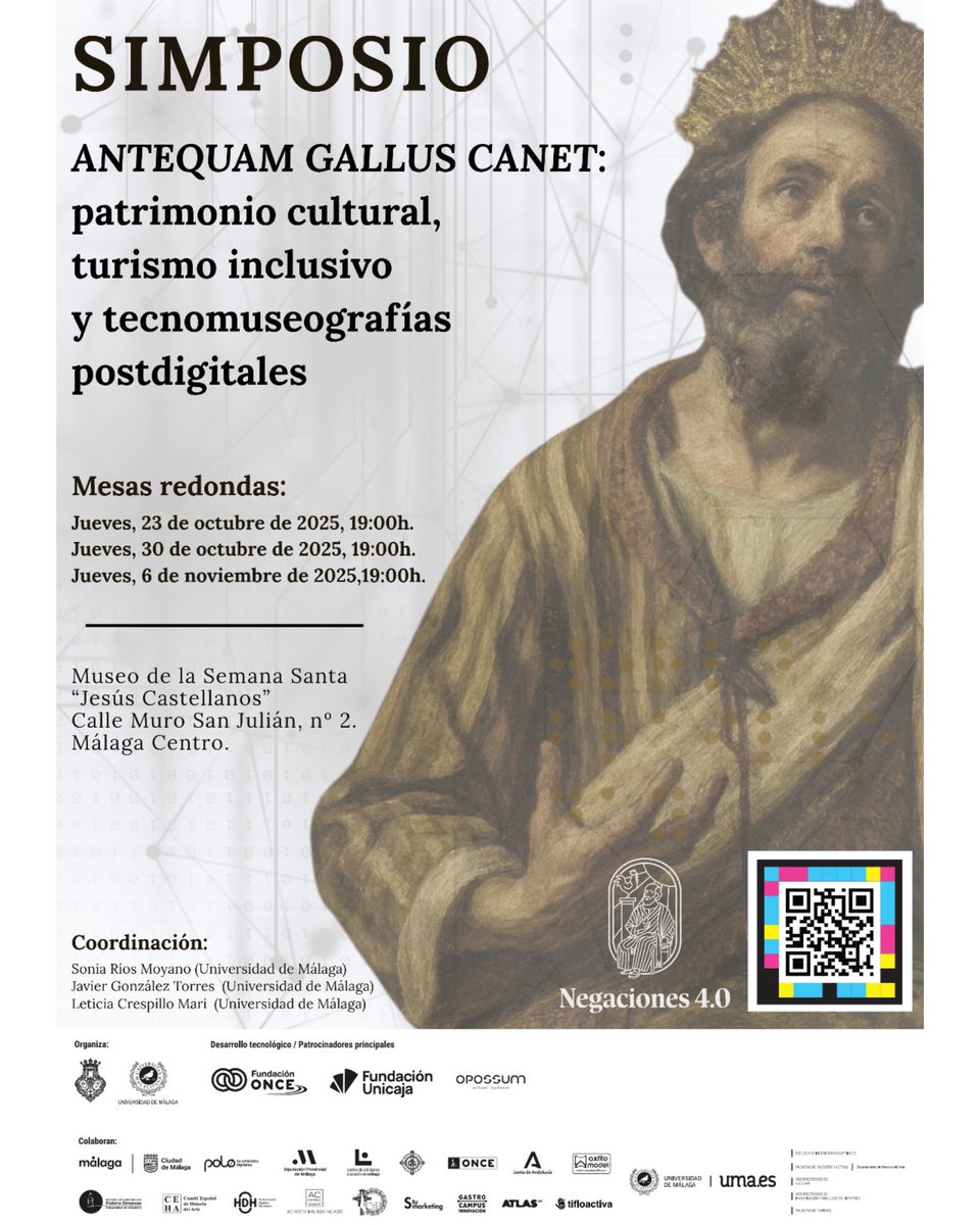 Patrimonio, inclusión y tecnología se unen en “𝘈𝘯𝘵𝘦𝘲𝘶𝘢𝘮 𝘎𝘢𝘭𝘭𝘶𝘴 𝘊𝘢𝘯𝘦𝘵”

🗓️ 𝟐𝟑 𝐲 𝟑𝟎/𝐎𝐂𝐓 - 𝟔/𝐍𝐎𝐕 — 𝟏𝟗:𝟎𝟎𝐇
📍 Museo de la Semana Santa de Málaga Jesús Castellanos

𝐔𝐧 𝐝𝐢𝐚́𝐥𝐨𝐠𝐨 𝐞𝐧𝐭𝐫𝐞 𝐭𝐫𝐚𝐝𝐢𝐜𝐢𝐨́𝐧 𝐲 𝐟𝐮𝐭𝐮𝐫𝐨✨

#CofradíasMLG