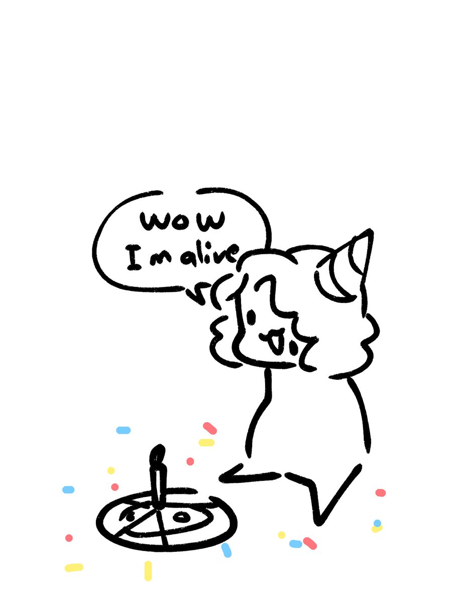 I was birthed today I think