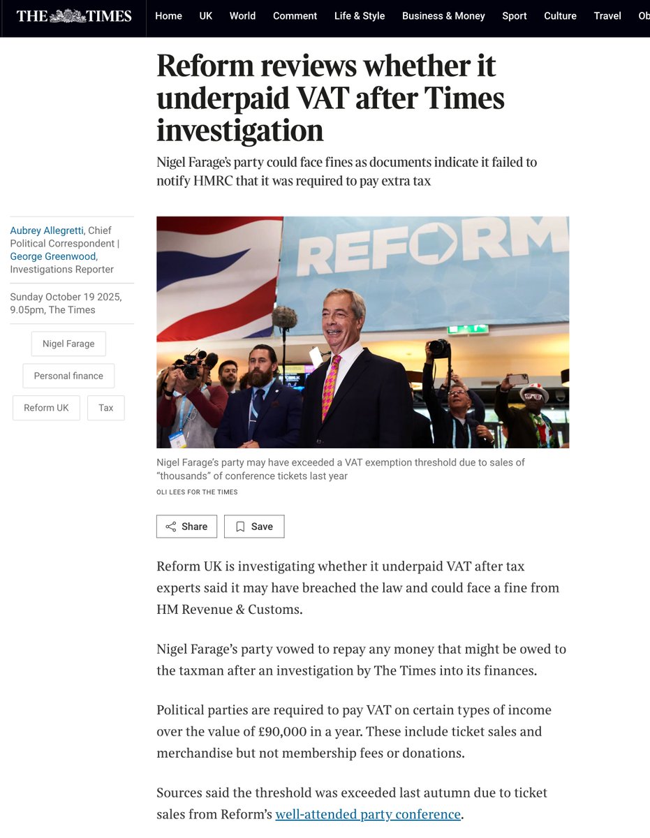 Amazing story in The Times. Reform UK failed to pay VAT to HMRC on its sales (tickets, merchandise). About £400k in all.

Not tax avoidance. Not tax evasion. They just didn't realise when you sell stuff you have to charge VAT.
