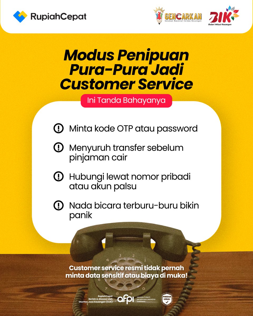 Hati-hati sama modus penipuan yang ngaku-ngaku jadi Customer Service! Ingat ya Sobat RupiahCepat, CS resmi tidak pernah minta OTP, password, atau biaya di muka!