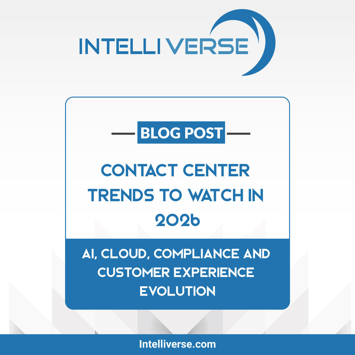 Intelliverse's tweet image. 🤖 AI. Cloud. Compliance. CX Evolution.
These aren’t just buzzwords — they’re the Contact Center Trends to Watch in 2026.
Discover how innovation is redefining customer engagement and shaping the future of support.
👉 intelliverse.com/blog/contact-c…

#CX #AI #Cloud #ContactCenterTrends
