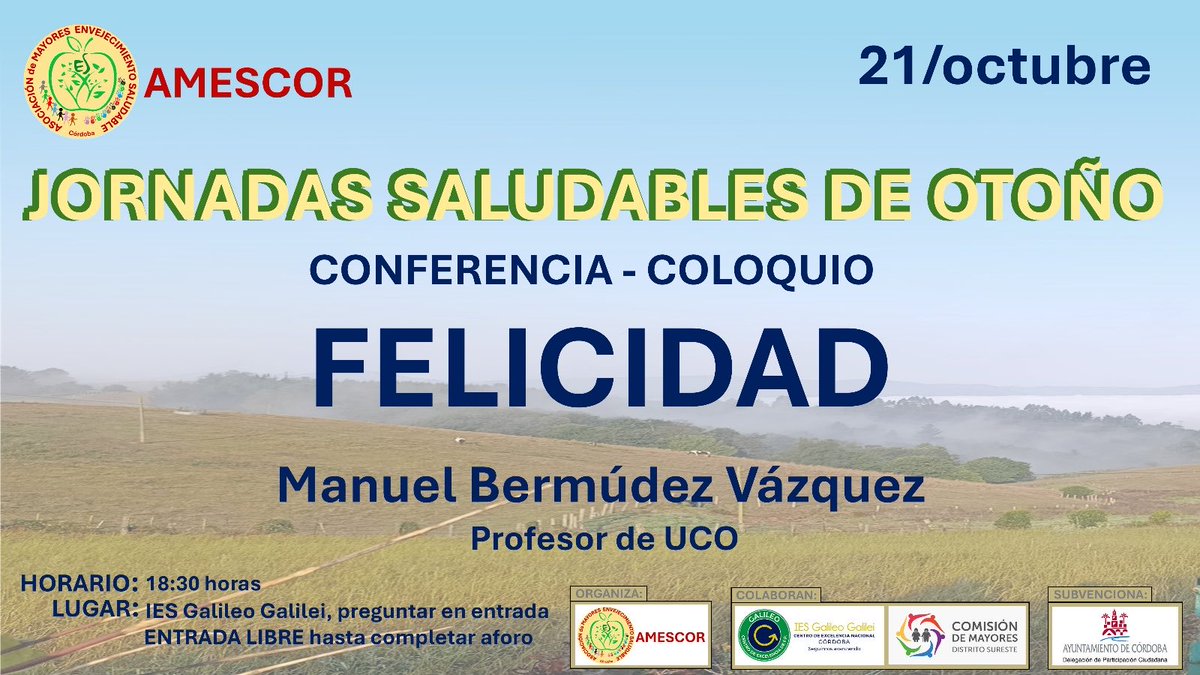ManuelBermudezV's tweet photo. Mañana martes día 21 de octubre a las 18:30 en el IES Galileo Galilei celebraremos esta charla coloquio sobre el sempiterno tema de la felicidad. Todo el mundo es bienvenido. https://t.co/UW1NQ4Hzx2
