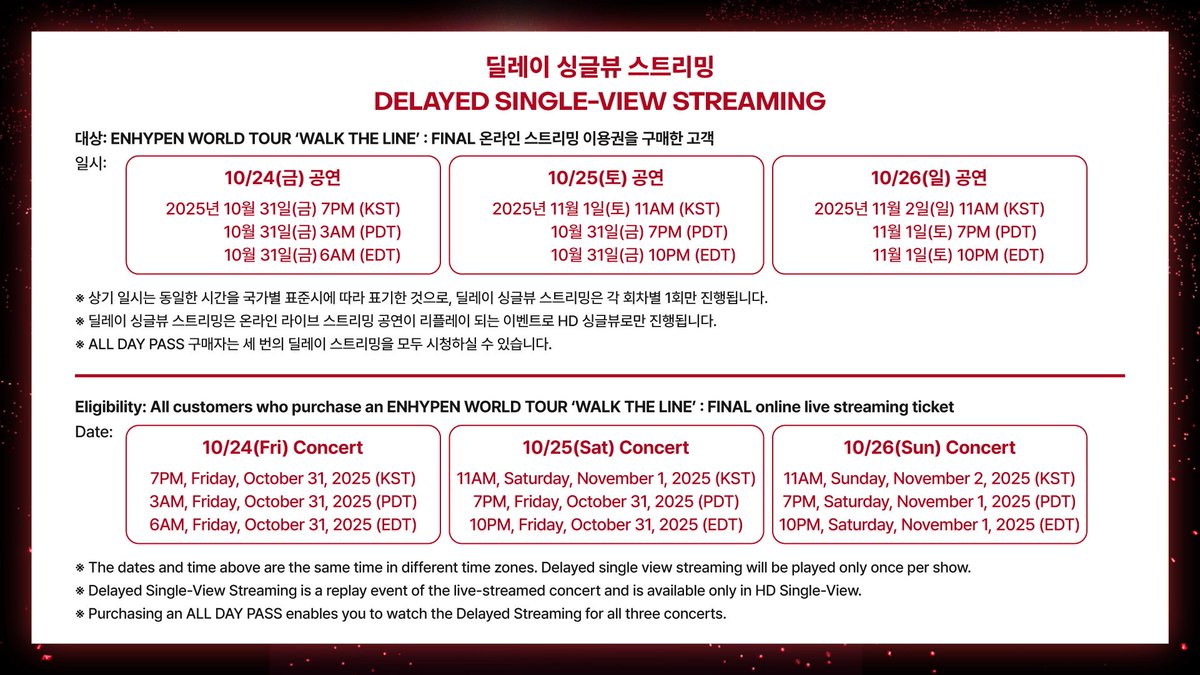 ENHYPEN's tweet photo. ENHYPEN WORLD TOUR 'WALK THE LINE' : FINAL GUIDE
- ONLINE LIVE STREAMING

📆 When
2025년 10월 24일 7PM(KST) + ONLINE
2025년 10월 25일 6PM(KST) + ONLINE
2025년 10월 26일 5PM(KST) + ONLINE

🏟️ Where
KSPO DOME

#엔하이픈 #ENHYPEN #EN_WORLDTOUR_WALKTHELINE
#EN_WALKTHELINE_FINAL https://t.co/RldM6rHOES