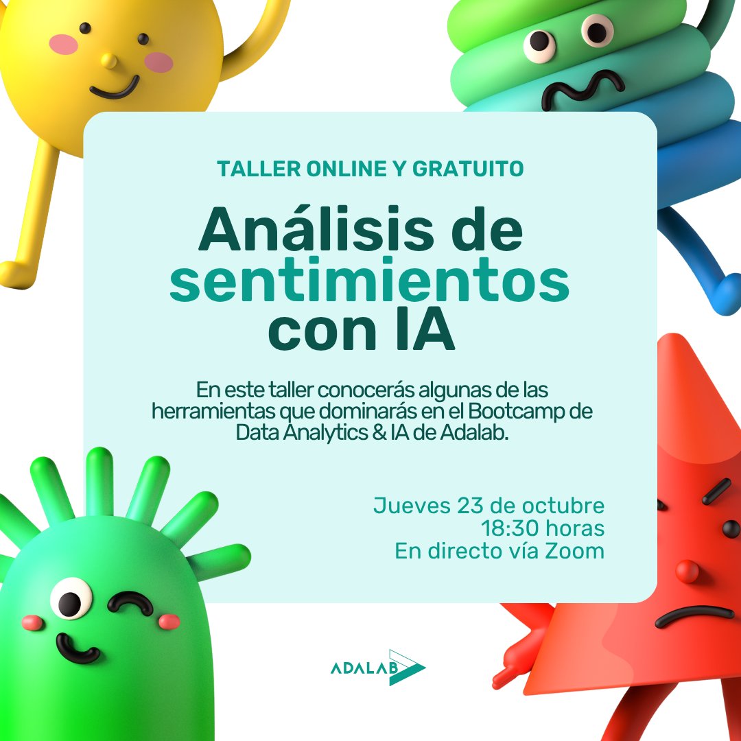 Adalab_Digital's tweet image. ¿Sabías que la IA puede detectar emociones en miles de reseñas ? 💡
Descúbrelo en nuestro taller gratuito en directo: Análisis de sentimientos con IA.
🗓 Jueves 23 de octubre, 18:30h (Zoom).
Apúntate gratis al webinar: adalab.es/analisis-senti…