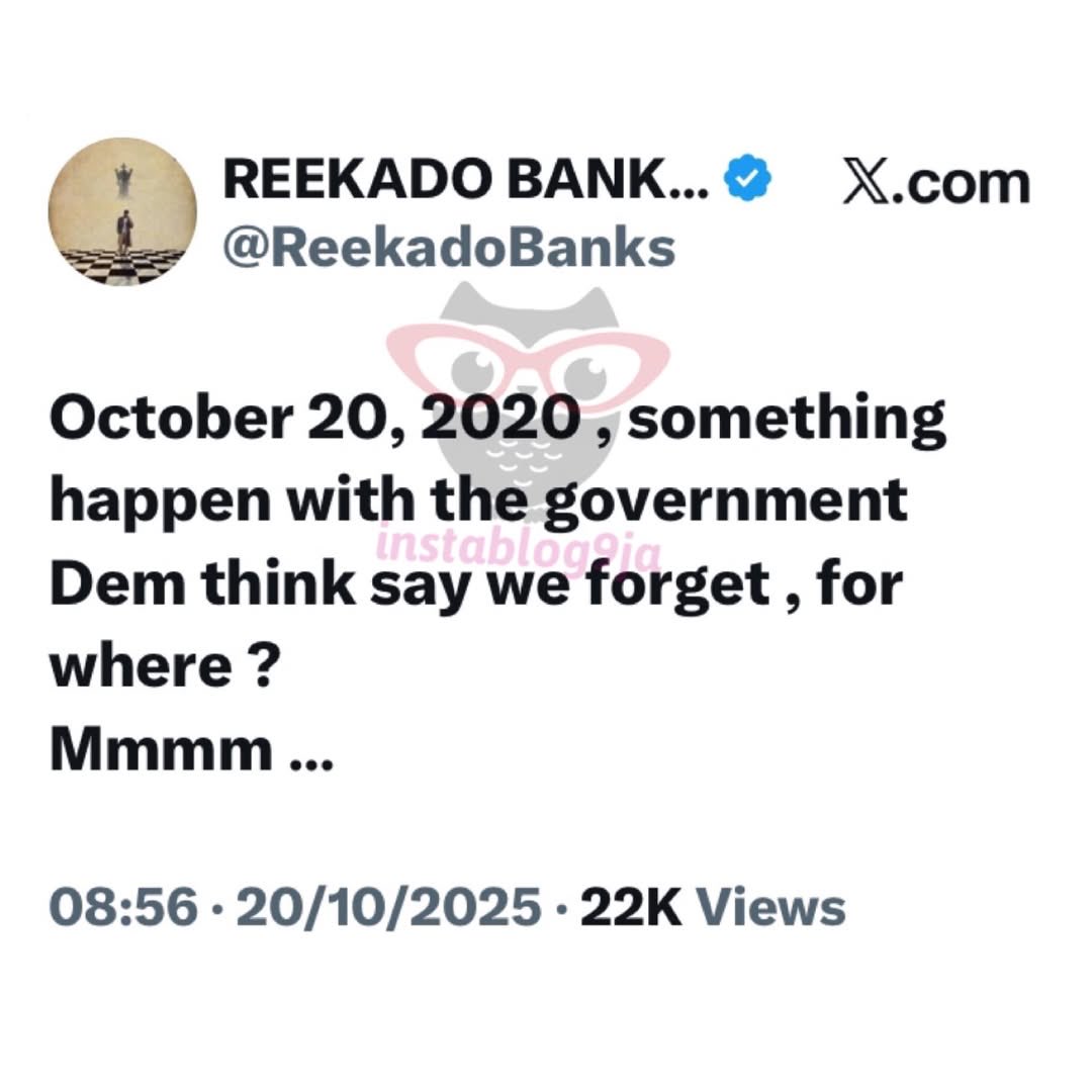 instablog9ja's tweet image. We didn’t forget — Singer Reekado Banks writes about October 20, 2020