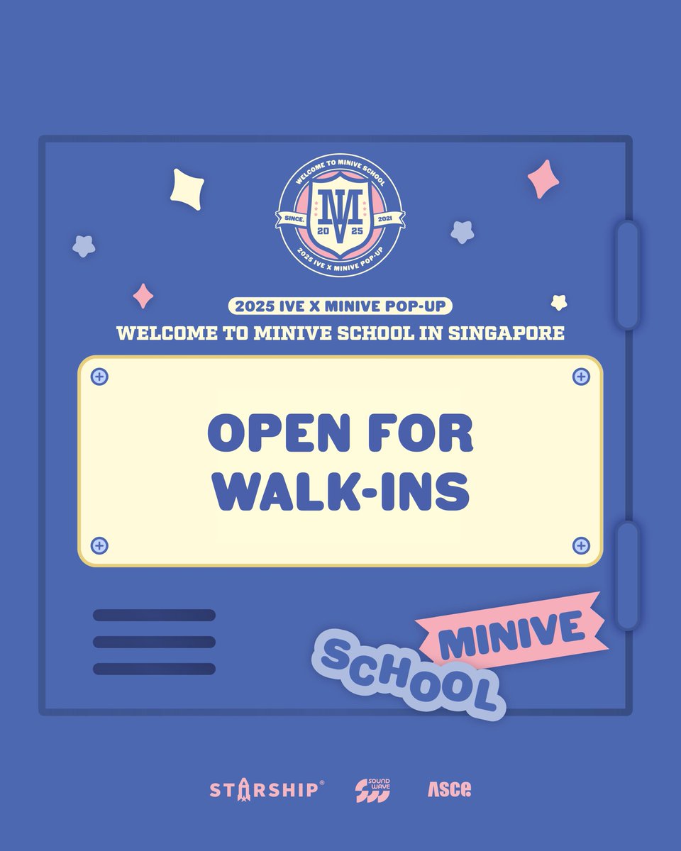 IVE x MINIVE POP-UP STORE
'MINIVE SCHOOL' in SINGAPORE

📢 OPEN FOR WALK-INS

- Every hour after all booked customers for each session have entered the store, walk-in customers will be admitted based on the actual flow of people in the store.
- Please follow the instructions of