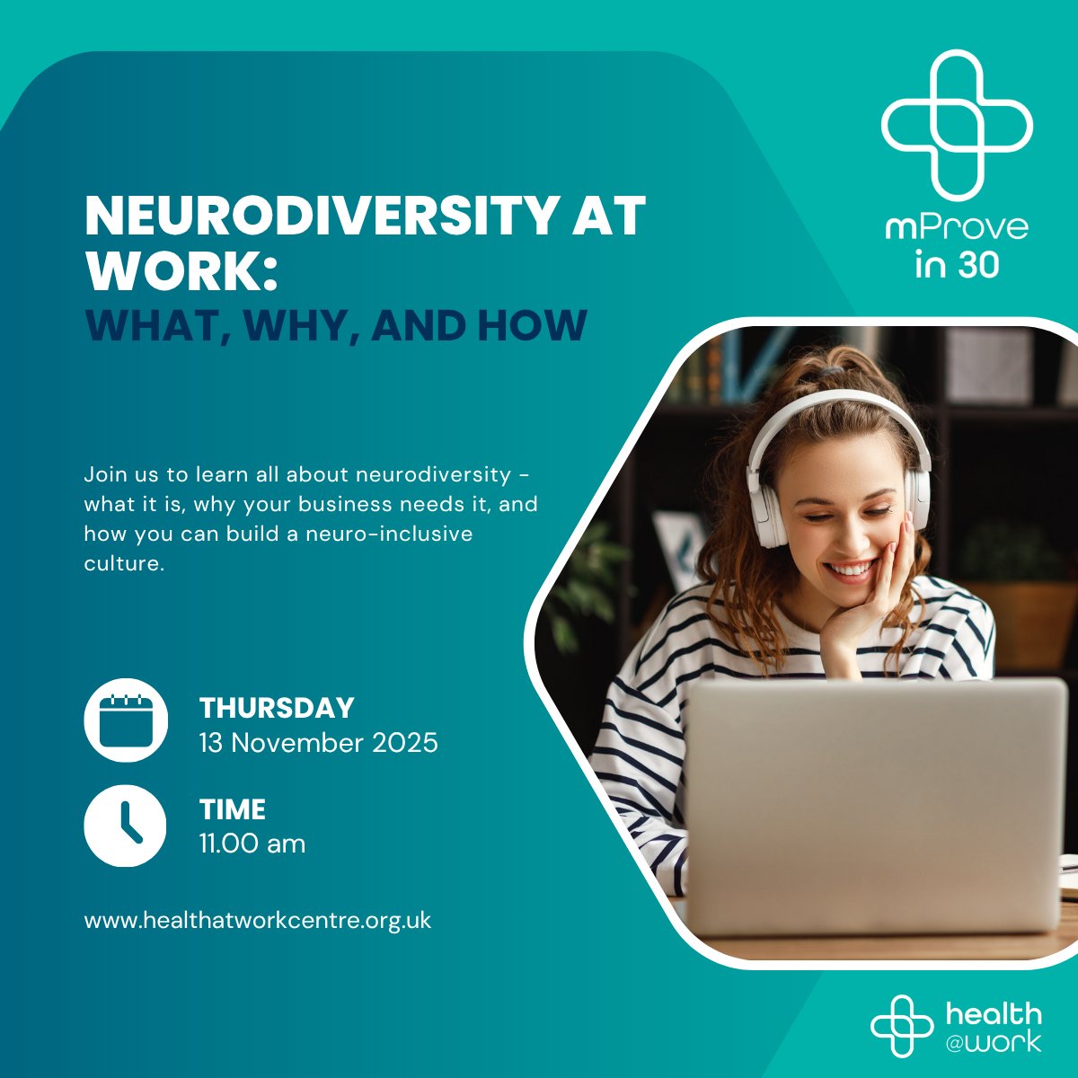 Neurodiversity at Work: What, Why and How 🧠

Our November mProve in 30 session will have a focus on neurodiversity, providing interesting insights including:

🤷‍♀️ What it is 

📝 Why your business needs it 

🤝 How you can build a neuro-diverse culture