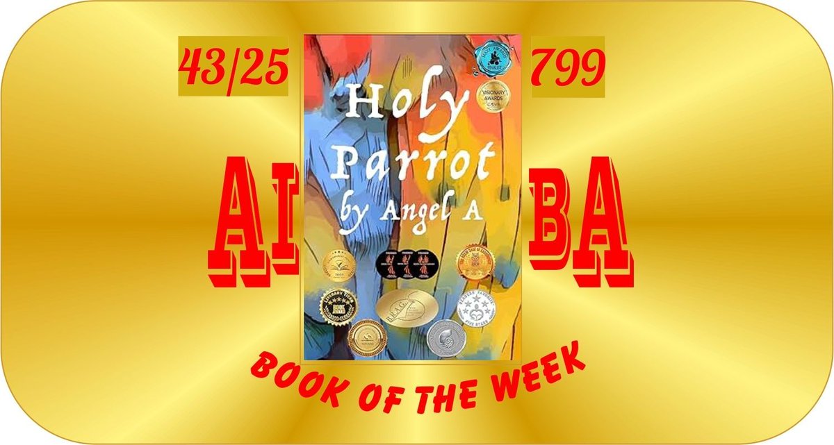 Awesome_Indies's tweet photo. The AIBA book featured this week is the Awesome Indies Book Awards' Seal of Excellence recipient: Holy Parrot by @Angel_A_Author at  https://t.co/soQ3WWOnMW   #AIBk #aiba  1 https://t.co/GnjxPjThHk