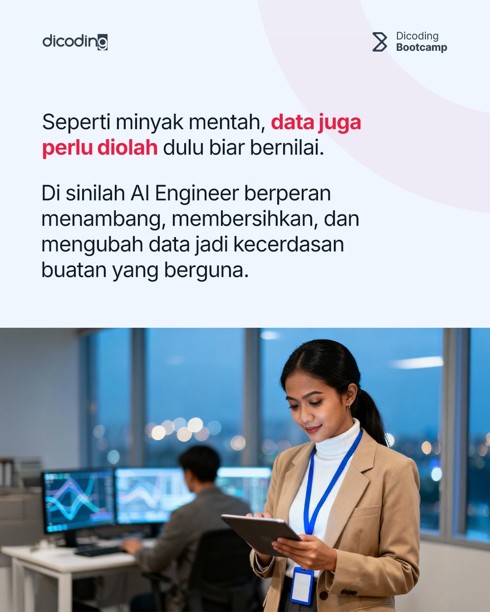 dicoding's tweet image. Seperti minyak mentah, data gak akan bernilai kalau gak diolah 🔍

Di sinilah AI Engineer berperan penting untuk menambang, membersihkan, dan mengubah data💯

#DicodingThread