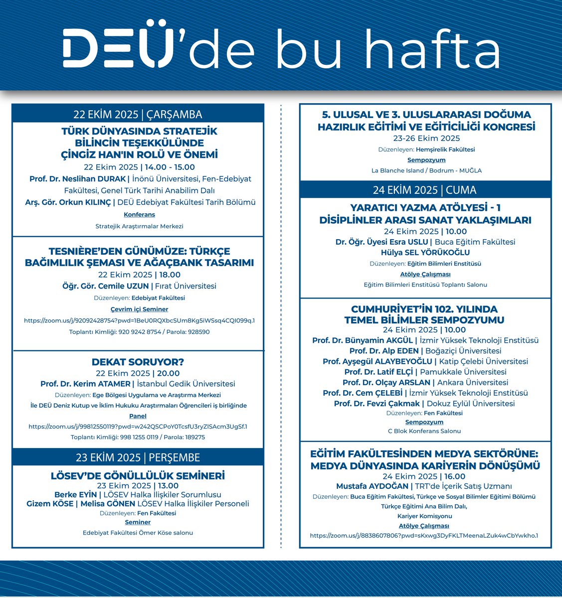 DEÜ'de Bu Hafta