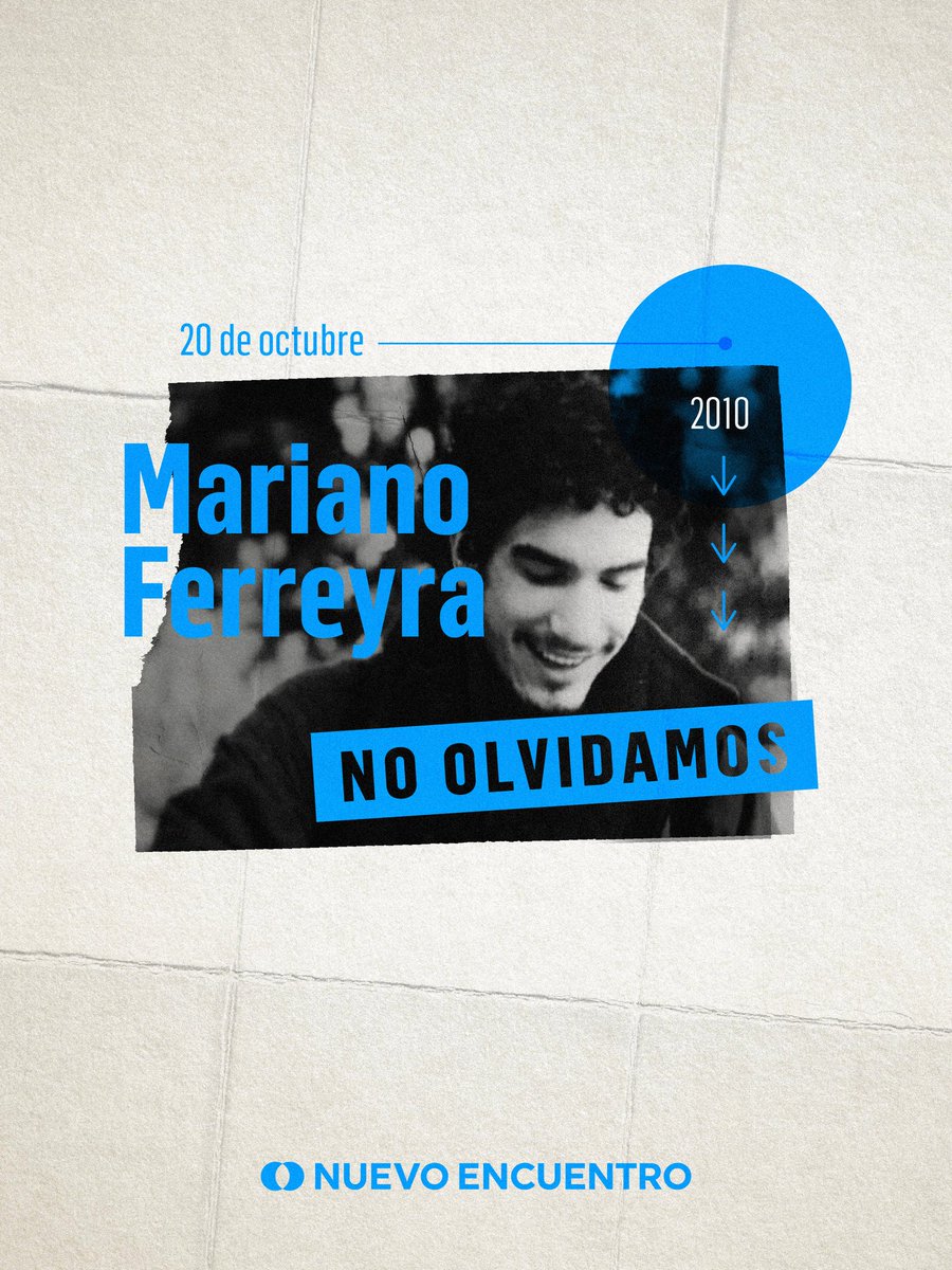20 de octubre del 2010 | 15 años sin Mariano Ferreyra.