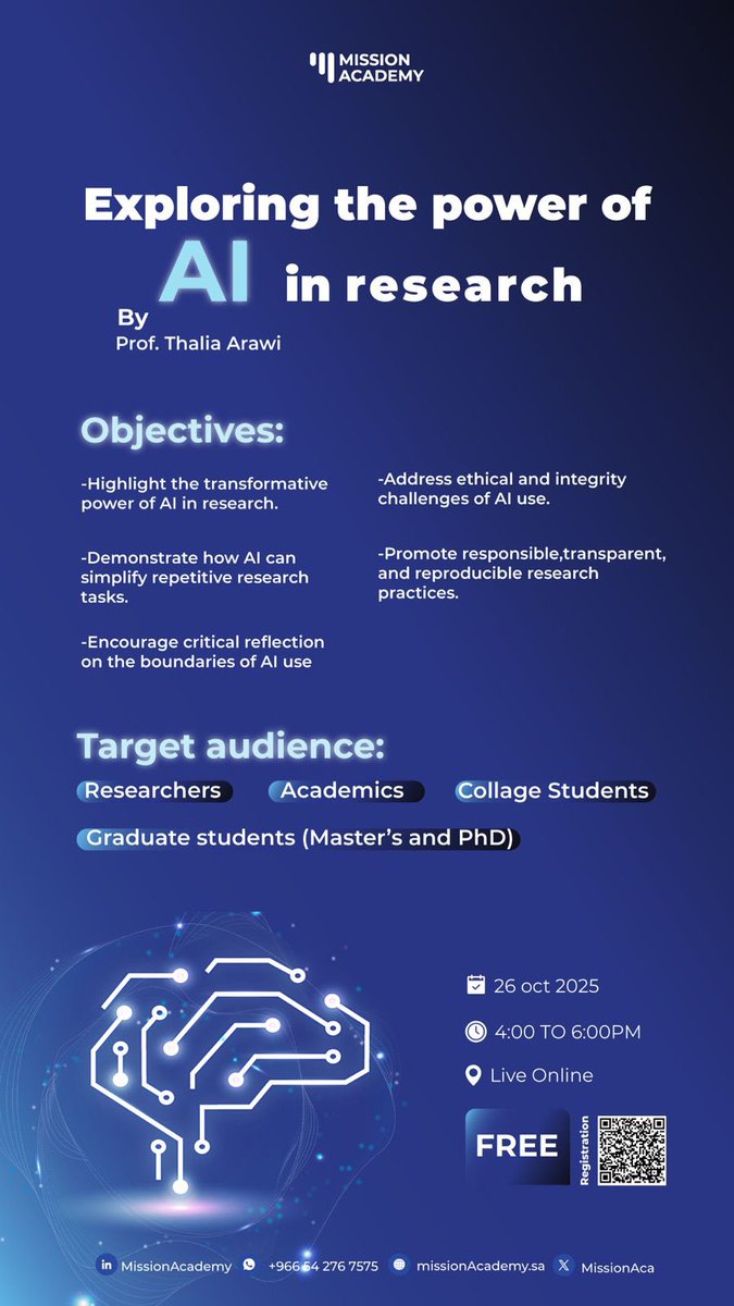 ضمن فعاليات شهر أكتوبر المقدمه لكم

انضموا لاستكشاف كيف يغيّر #الذكاء_الاصطناعي مستقبل البحث العلمي، مع البروفيسورة تاليا عراوي🤩

في محاضرة مجانية بعنوان:
Exploring the Power of #AI in Research

• تسليط الضوء على الدور التحويلي للذكاء الاصطناعي في البحث العلمي.📄
• توضيح كيفية