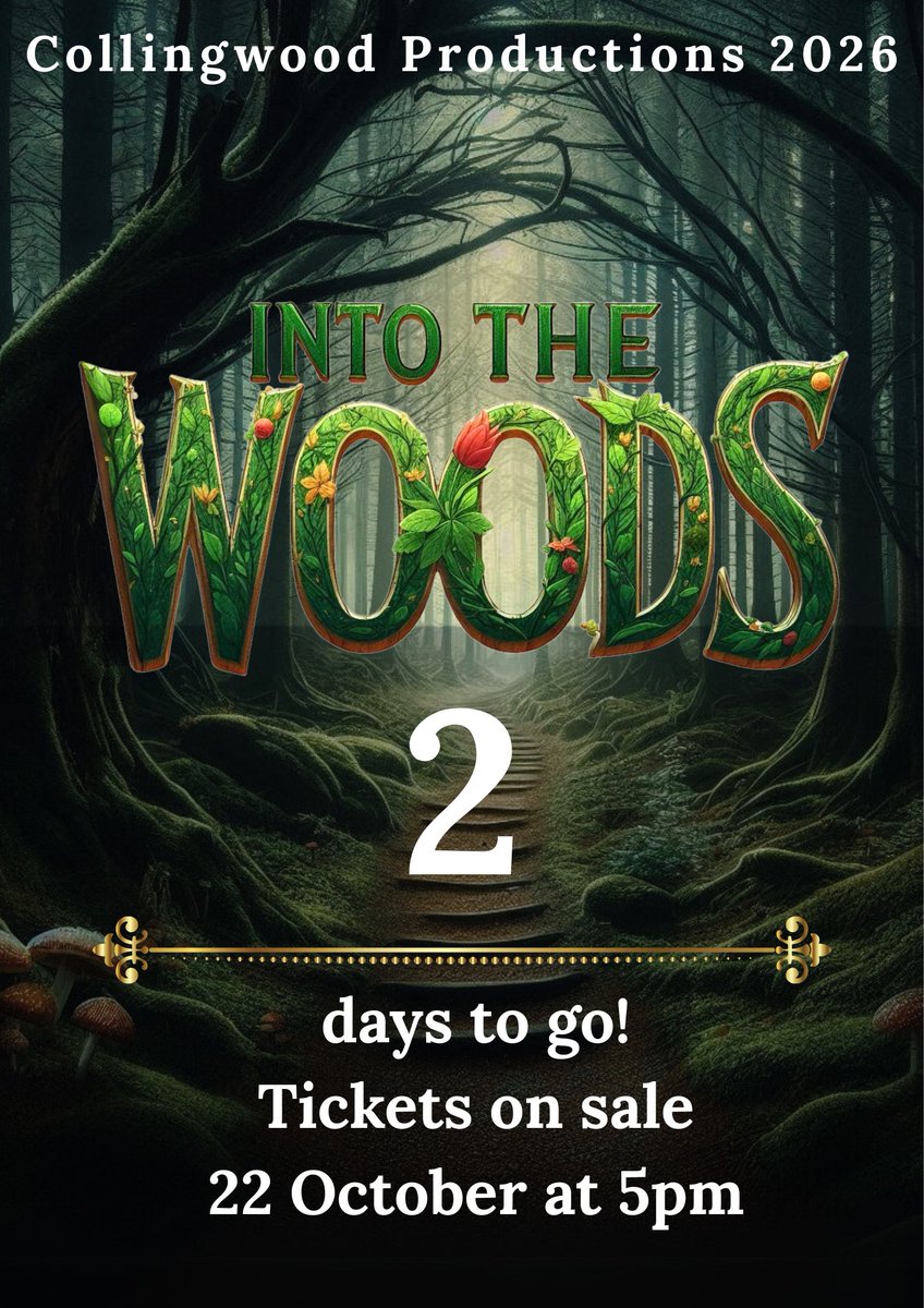 2 Days Until the Journey Begins…  The woods await 🌙 Tickets for Into the Woods 2026 go live Wednesday 22 October at 5pm. 🎟️ ticketsource.co.uk/collingwood-co…
#IntoTheWoods2026 #2DaysToGo #CollingwoodDrama #MusicalTheatre