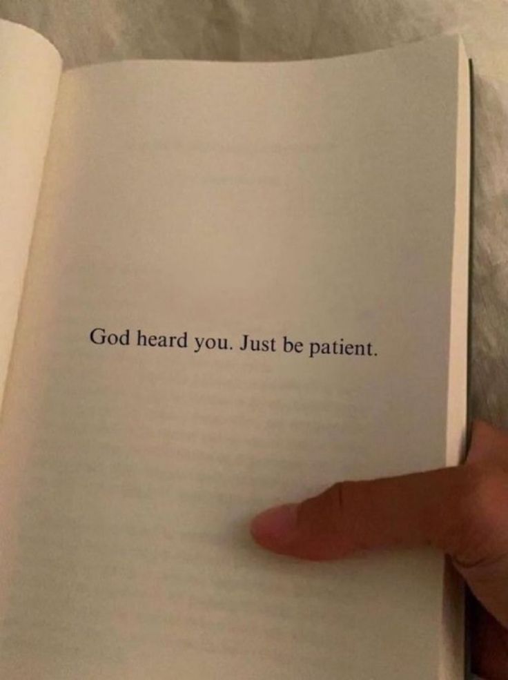 Be patient.