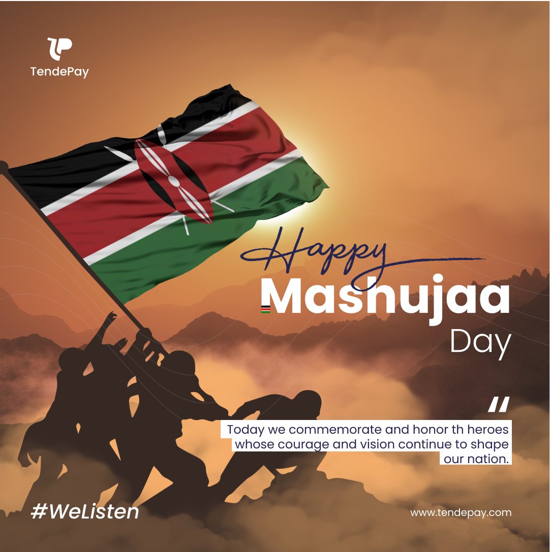 tendepay's tweet photo. Happy Mashujaa Day 🇰🇪 

Today, we celebrate you our valued customer for your trust, resilience and partnership in our shared journey of growth and progress.

Asante!

Happy Mashujaa Day from all of us at TendePay.

#WeListen #Mashujaaday https://t.co/PSSuhh7XDz