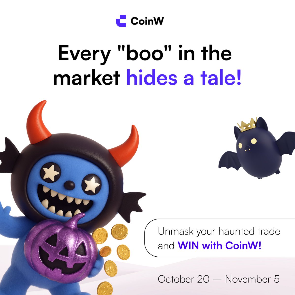 👻 CoinW’s Biggest Halloween Giveaway!

Got a crypto horror story? 🕸️

Share your most haunting trade or decision to win 800 USDT Futures Bonus! 💰

🎃 Follow <a href="/CoinWOfficial/">CoinW</a> &amp; RT
🎃 Post your UID and “ghost story” (text, meme, or video)
🎃 Tag #hauntedtrades #halloween