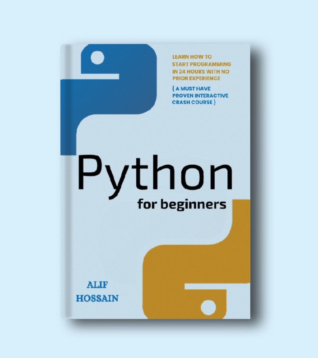 HassanMkam38764's tweet image. Learning PYTHON is so hard,
So, I've built a Complete PYTHON Guide in 24 days.
Includes this book:
→ syntax
→ keywords
→ and functions.
𝐖𝐨𝐫𝐭𝐡 $𝟐𝟗, 𝐛𝐮𝐭 𝐟𝐫𝐞𝐞 𝐭𝐨𝐝𝐚𝐲!
To get it, just:
1. Follow me to get DM
2. Like and Repost this post
3. Comment “PY”