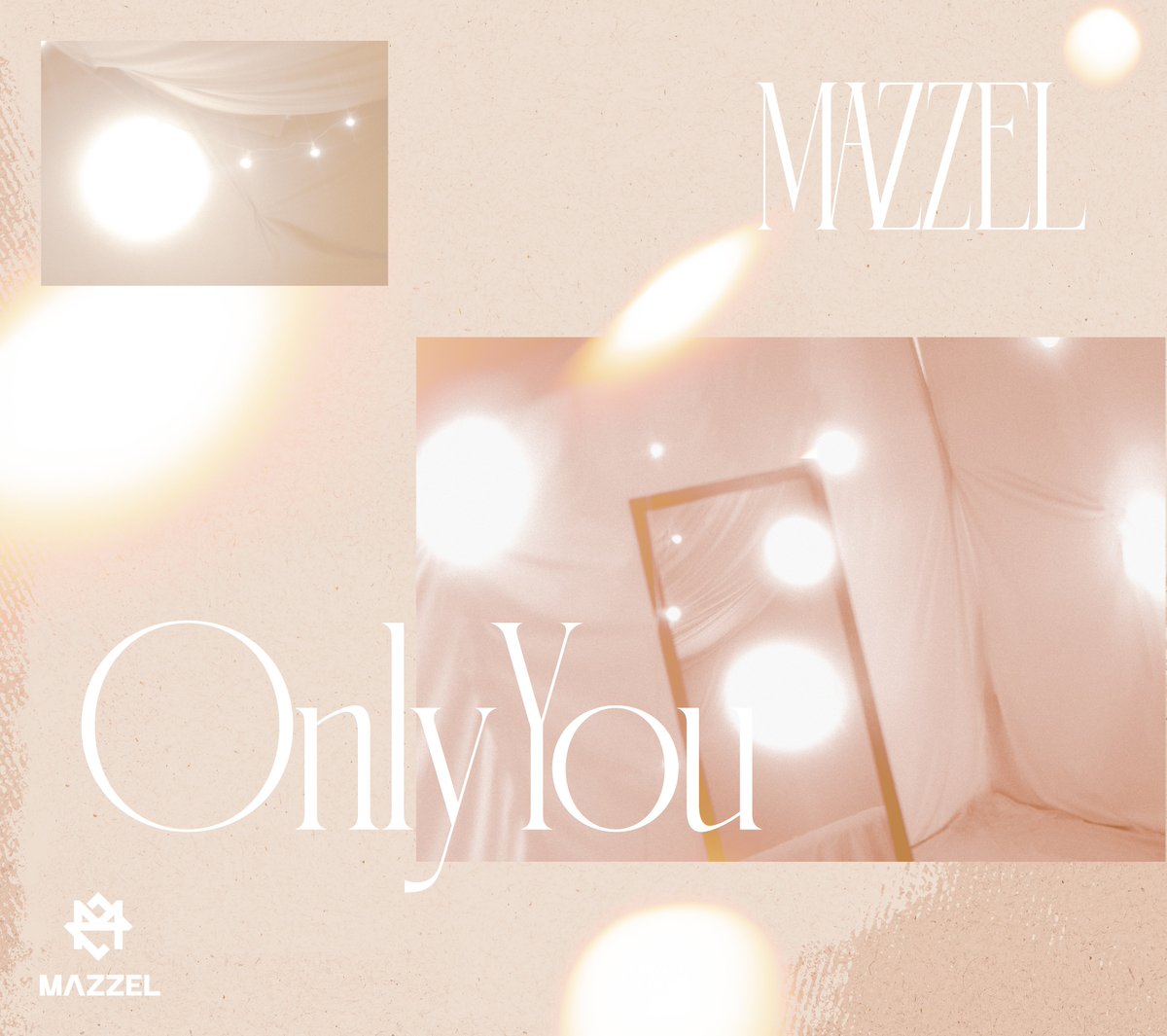 MAZZEL_OnlyYou ] MAZZEL 4th Single 