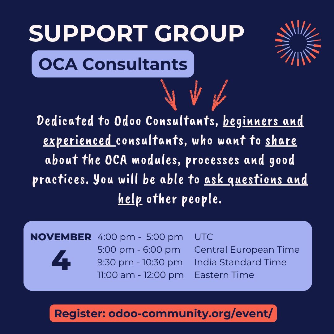 In 2 weeks, join us for our second Support Group Session dedicated to Odoo Consultants who are members of the OCA.

⏰  Tuesday November 4, 2025 16h00 UTC

Register here : odoo-community.org/event/support-…  

Free for OCA 2025 members!

#Support #OCA #Odoo #Consultant