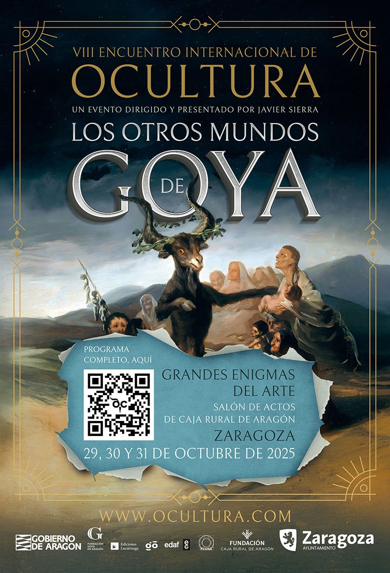¿Cuántos euritos entregan el Gobierno de Aragón y el Ayuntamiento de Zaragoza a Javier Sierra para organizar este encuentro de "expertos" sobre los "grandes enigmas del arte"? Pobre Goya... Y lo que le queda (lo que nos queda) hasta el bicentenario de su muerte en 2028.
