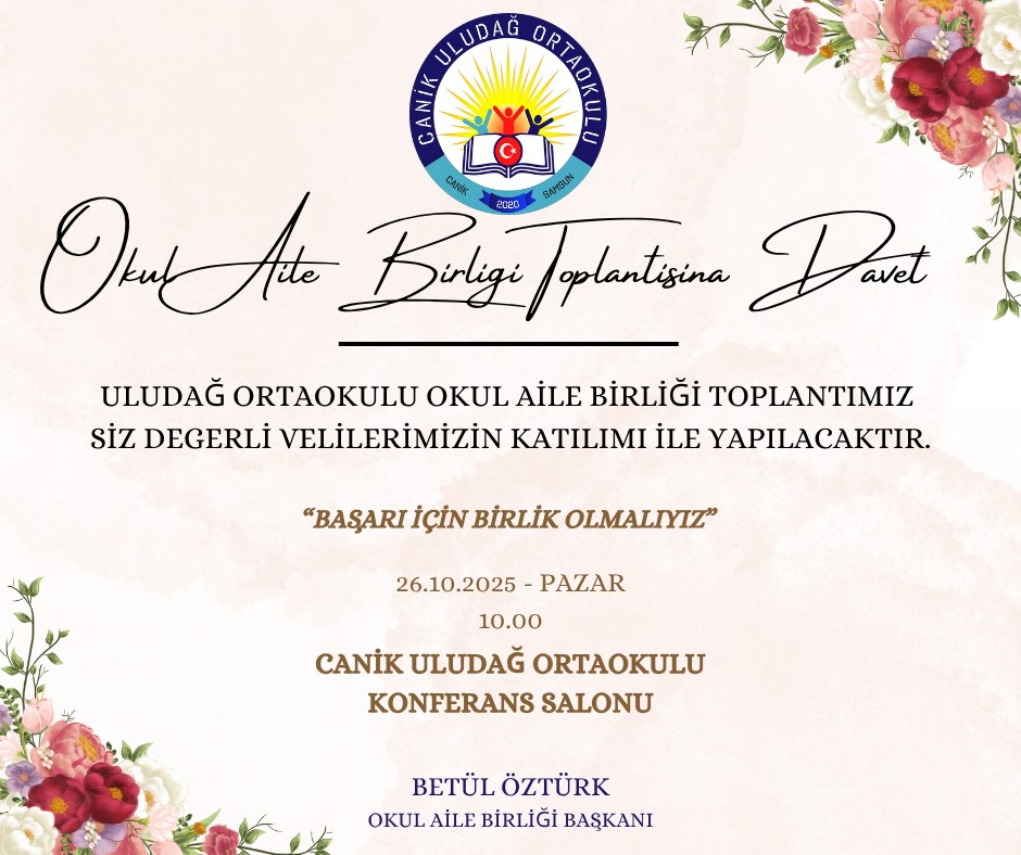2025 - 2026 Eğitim Öğretim yılı Okul Aile Birliği Genel Kurul toplantısı 26 Ekim Pazar günü gerçekleştirilecektir. Velilerimizin dikkatine!!!