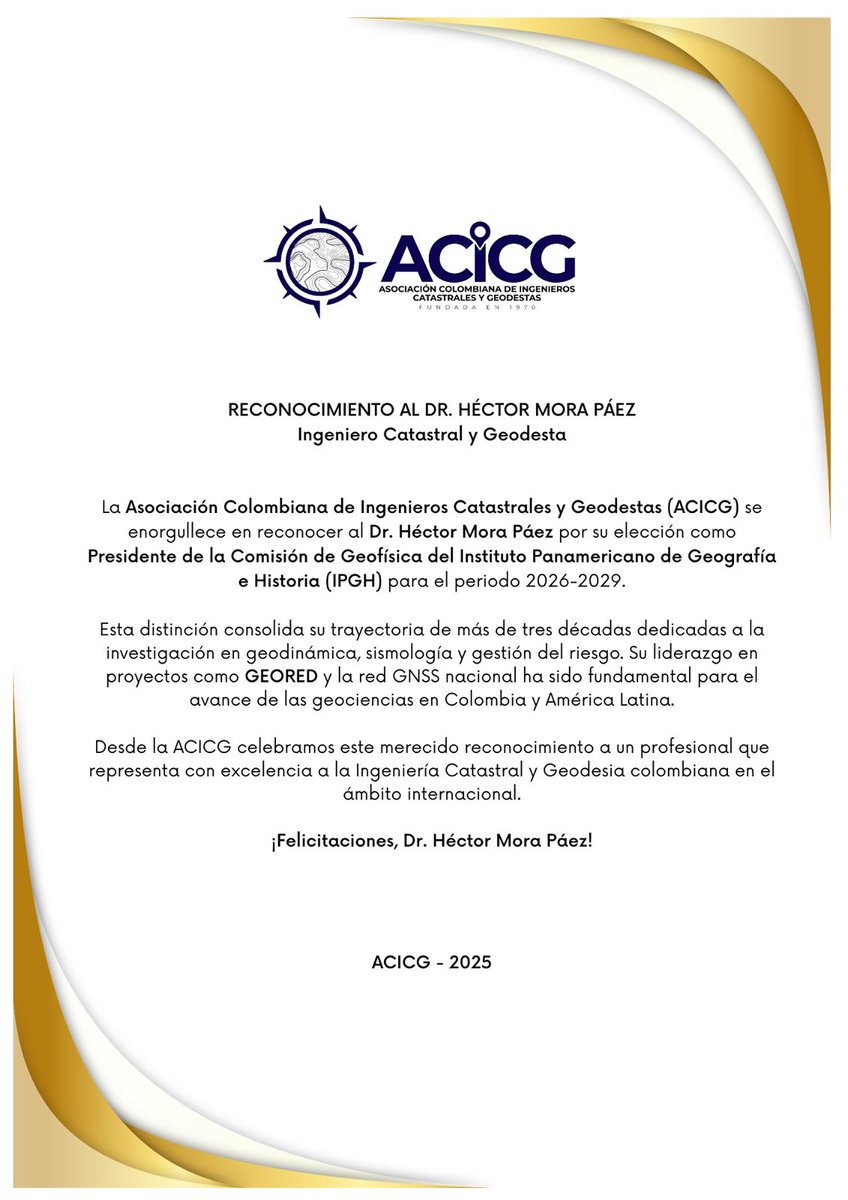 IMPORTANTE DESIGNACIÓN DE UN ICG EN EL INSTITUTO PANAMERICANO DE GEOGRAFÍA E HISTORIA 

Nuestro colega, el Doctor Hector Mora Páez ha sido designado como presidente de la Comisión de Geofísica del @IPGH.PAIGH para el período 2026-2029.

#ACICG
#ICG 
#Ingenieriacolombiana