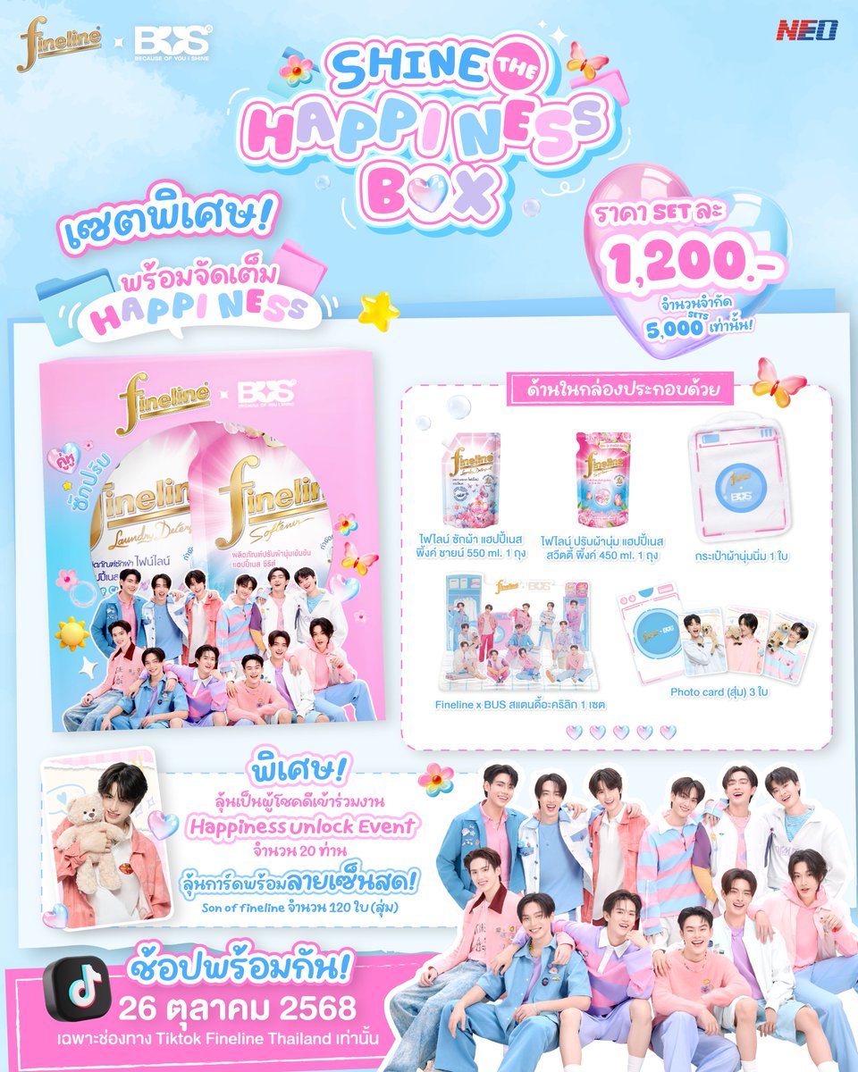 Activity 2 : Happiness in the box 💕
บีอัสเตรียมตัวให้พร้อมสำหรับ “SHINE THE HAPPINESS”
Box Set สุด Exclusive  ราคาเซ็ตละ 1,200 บาท บอกเลยน่ารักมากกก

พิเศษสุด ๆ ลุ้นรับ Photo card พร้อมลายเซ็นสด ๆ จาก Son of Fineline มีทั้งหมด 120 กล่อง (สุ่ม 1 กล่อง 1 ใบ)

และยังมีสิทธิ์ลุ้นรับ