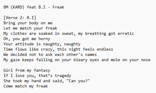 dropthesub's tweet photo. BM (KARD) feat B.I - Freak (English lyrics)

Translation of Hanbin's verse.

#김한빈 #비아이 https://t.co/ascZFTLeGB