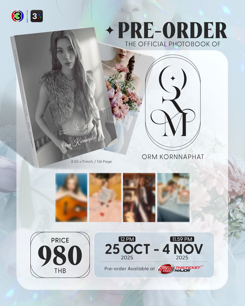 The Official Photobook of "ORM KORNNAPHAT"

โฟโต้บุ๊คที่จะเปิดเผยทุกลุคของ "น้องออม กรณ์นภัส"

Pre-order: วันเสาร์ที่ 25 ตุลาคม 2568 ถึง วันอังคารที่ 4 พฤศจิกายน 2568
ทาง thaiticketmajor.com

#OfficialPhotobookORM #ORMKornnaphat #ออมกรณ์นภัส