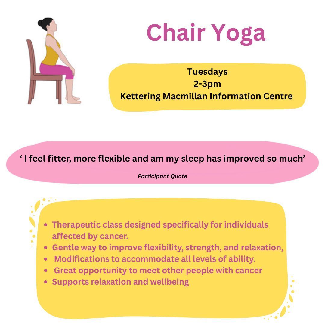 Looking for some gentle exercise to keep active during the colder months? 🍂❄️
Why not try Chair Yoga – specially designed for people affected by cancer 💚

📅 Booking is essential – spaces are limited!

📞 01536 49388
💻 …cmillaninformationsupport.setmore.com/macmillan