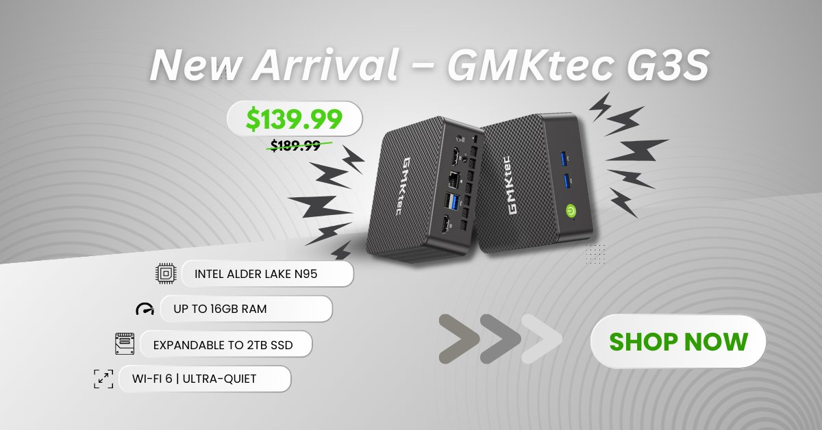 ✨ Make Your Desk Smarter with GMK G3S Mini PC ✨

No bulky tower, no noisy fan — just pure power in your palm. 💻
The GMK G3S fits anywhere and does everything — from work to movies, from creativity to chill time.

🚀 Intel® 12th Gen N95 – fast, efficient, and cool
🖥️ Dual 4K