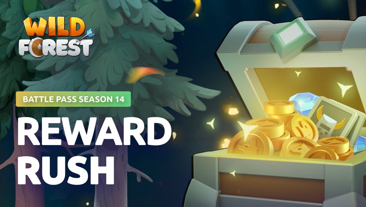 🌲Season 14:  Reward Rush has started!

Here’s what’s new:
• A new chest added — with a chance to drop a Legendary Unit

• Premium Battle Pass now gives more Gold &amp; Wild Shards

🔔 Reminder: Unit Chests include all units based on the Trophy Road League you’ve reached 🏅
