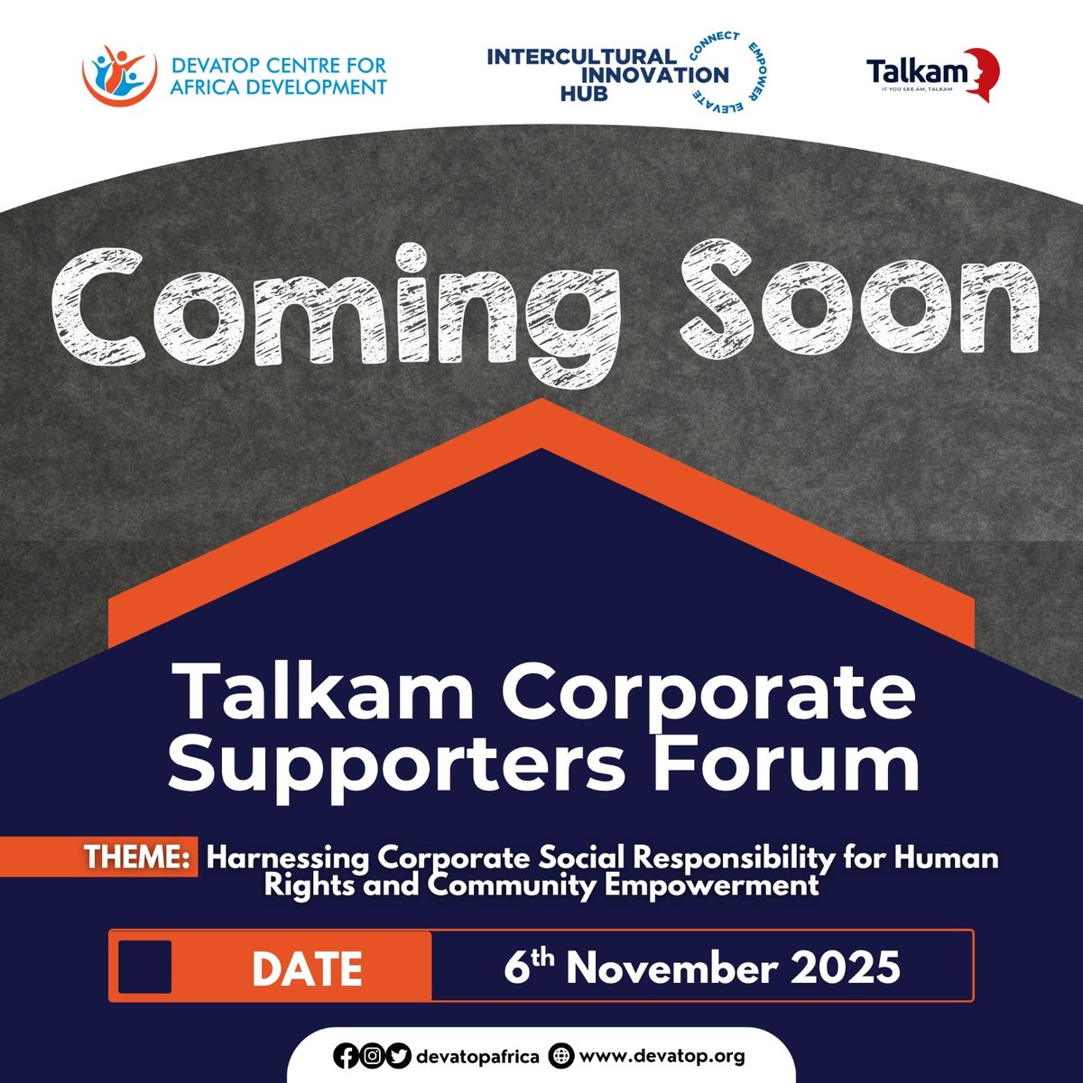 devatopafrica's tweet image. 📢 The TALKAM Corporate Supporters Forum is Almost Here!
Register today and secure your spot! 🚀

📅 Date: Thursday, 6th November 2025
🔗 To Attend Register Here: tinyurl.com/talkamcsf

Let’s make impact together! 🌍🤝

#talkam #corporatesupportersforum #csr #HumanRights