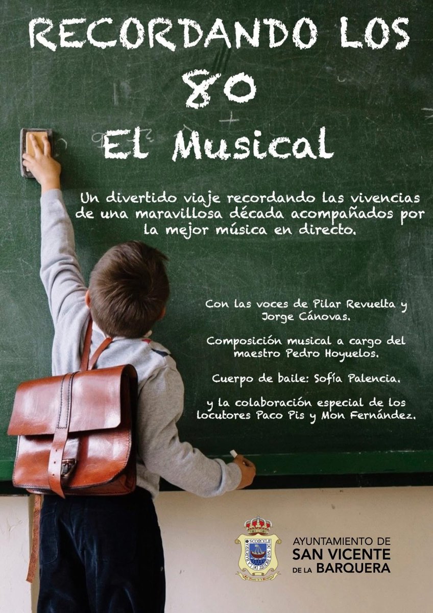 🎶 MUSICAL 'RECORDANDO LOS 80s'

🗓️ ¡Os esperamos este sábado 25 de octubre a las 20.00 h. en el Auditorio Municipal David Bustamante para disfrutar con entrada libre de un musical muy especial! 🕗

#SanVicentedelaBarquera