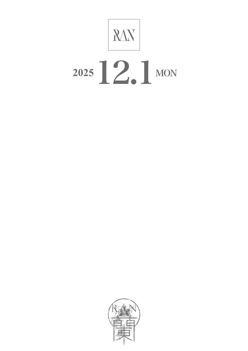 ◤ ◢◤NEW LIVE情報解禁❗️◢◤◢ 
情報解禁#1
2025.12.1(Mon)
RAN     ONE-MAN LIVE

coming soon…