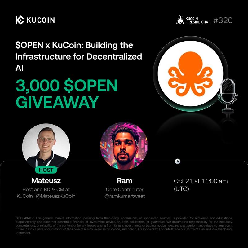 🎙️ Join our #KuCoinFireSideChat with <a href="/OpenledgerHQ/">OpenLedger</a>!

Get ready for an eye-opening discussion as OPEN x KuCoin dive into how decentralized AI infrastructure is reshaping Web3. Discover what’s driving the next era of innovation and intelligence in blockchain.

🎁 3,000 OPEN to win!