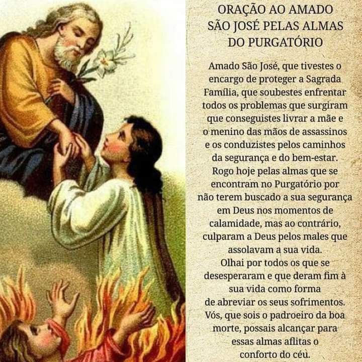 Oremos hoje pelas Benditas Almas do Purgatório.
