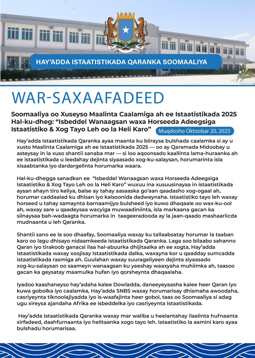 NBS_Somalia's tweet image. Somalia joins the global community in marking World Statistics Day 2025 under the theme “Driving Change with Quality Statistics and Data for Everyone.”
Reliable data builds trust, drives progress and shapes informed decisions.
Read the full press statement in Somali and English…
