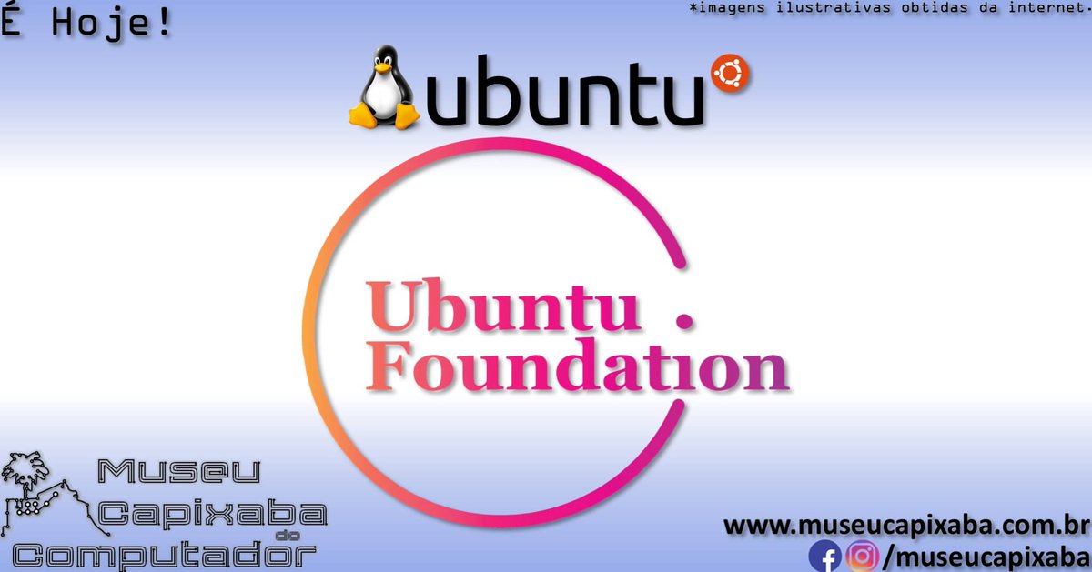 museucapixaba's tweet photo. É hoje! O sistema operacional Ubuntu Linux de 2004.
+em https://t.co/VwgR8eHbEj
#MuseuCapixaba #mcc #éhoje #museu #tecnologia #OnThisDay #ES #CanonicalLtd #Ubuntu #CloudComputing #Debian #InternetdasCoisas #Linux #LongTermSupport #LTS #MarkShuttleworth #SistemaOperacional #Zulu https://t.co/3Ek3YB6s6P