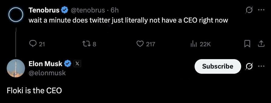 Elon Musk slightly promoted the memecoin #FLOKI.

To the question "Does Twitter have a CEO at all right now?", the billionaire replied that the "CEO is Floki"